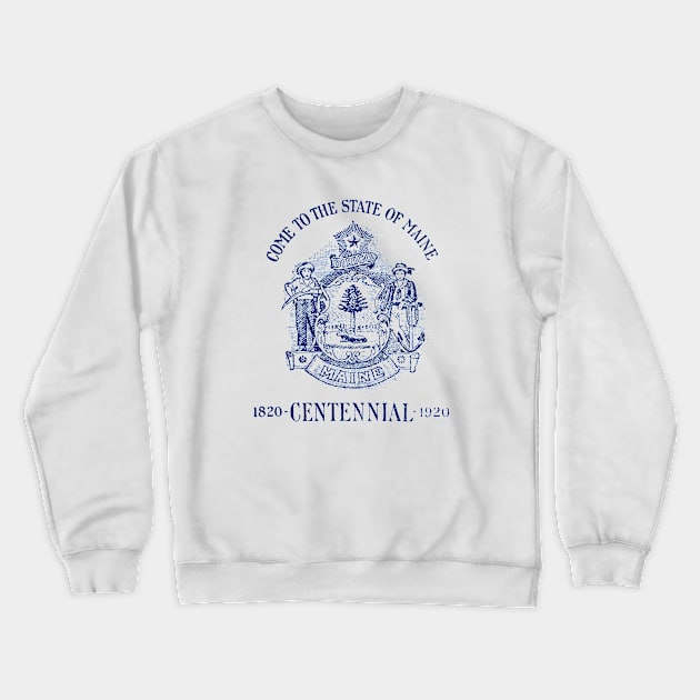 1920 State of Maine Centennial Crewneck Sweatshirt by historicimage